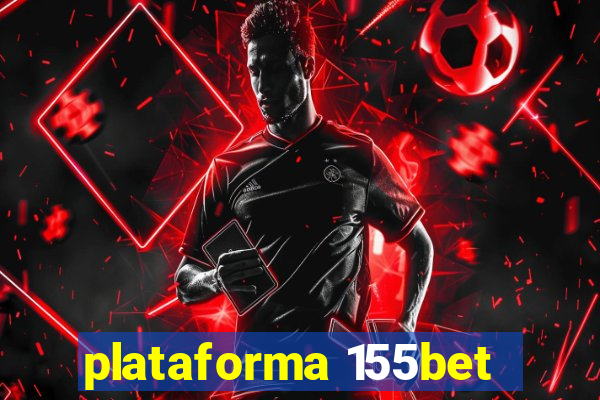 plataforma 155bet